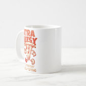 Extra Cheesy Unhinged Funny Retro Funny Adult Pran Koffiemok (Voorkant links)