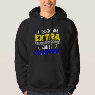 Extra Chromosome Down Syndrome Trisonomy 21 Kindne Hoodie