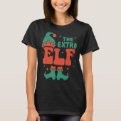 Extra Elf Familie Matching Kerstmis Ps Grappig T-shirt (Voorkant)