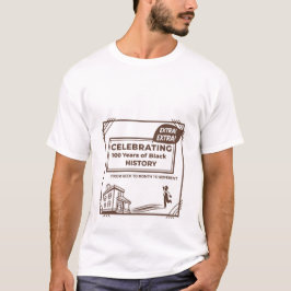 Extra Extra 100 Years of Black History Celebration T-shirt