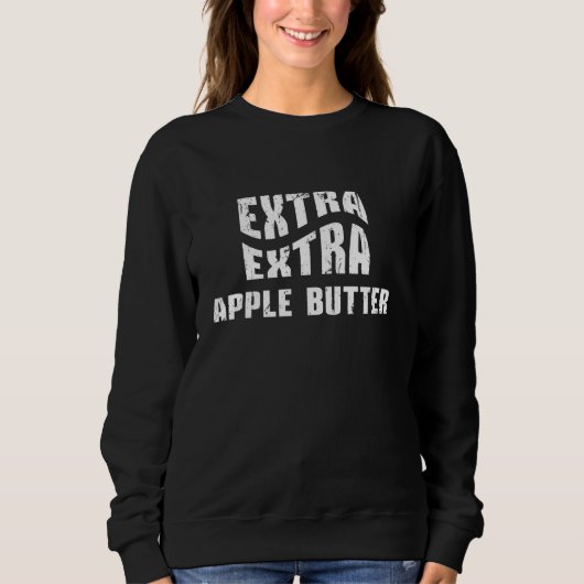 Extra Extra Apple Butter Apple Oogstseizoen Appel Trui (Voorkant)