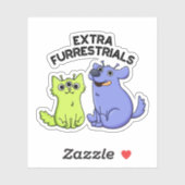 Extra Furrestrials Grappige Alien Furry Pet Pun Sticker (Vel)