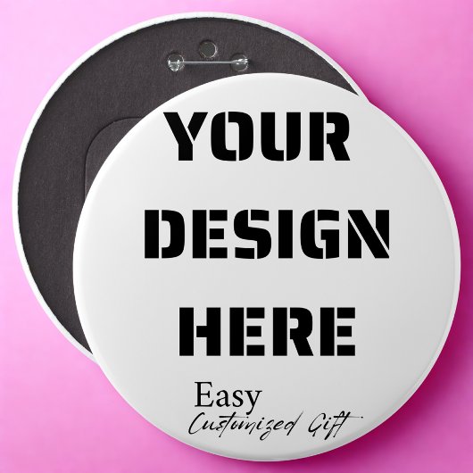 Extra Grote Ronde Button Pin 6"