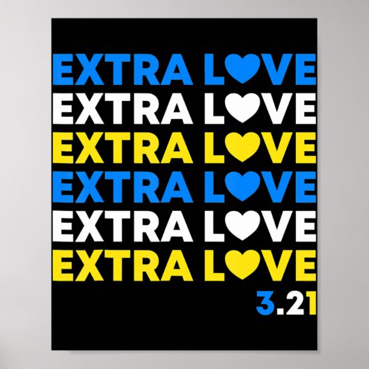 Extra Love World Down Syndrome Awareness Day March Poster (Voorkant)
