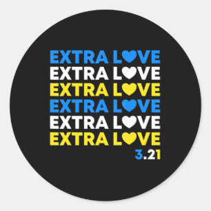 Extra Love World Down Syndrome Awareness Day March Ronde Sticker