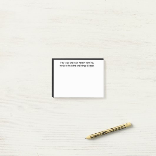 Extra MIle bij Work Boss vindt me terug Post-it® Notes (Op bureau)