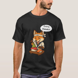 Extra Wasabi? – The Spicy Sushi Fox T-shirt