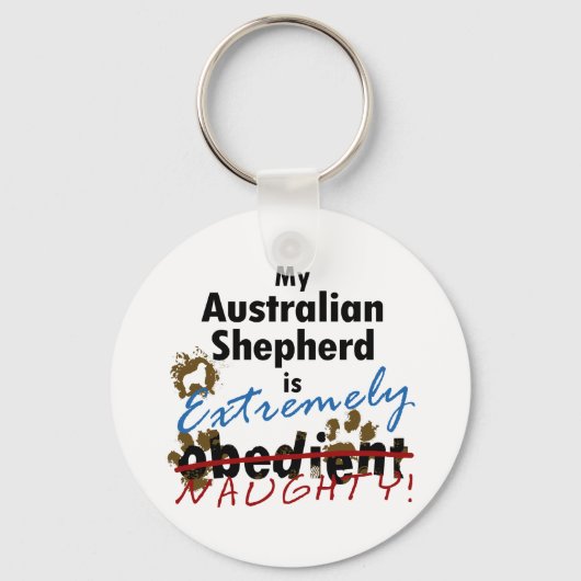 Extreem Naughty Australian Shepherd Sleutelhanger (Voorkant)