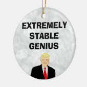 Extreem stabiele Genius Funny Donald Trump Quote Keramisch Ornament (Links)
