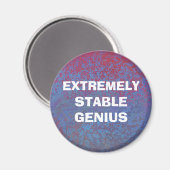 Extreem stabiele Genius Funny Trump Quote Magneet (Voorkant / Achterkant)