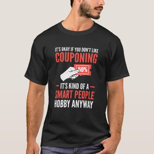 Extreme Couponer is oké als je niet van Couponi ho T-shirt (Voorkant)