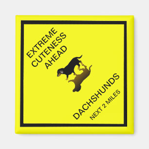 Extreme Cuteness Ahead - dachshund road sign Magneet