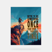 Extreme Explorer Mountain Range, Proverb Acryl Bord (Voorkant)