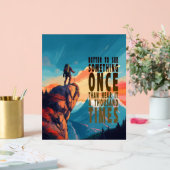 Extreme Explorer Mountain Range, Proverb Acryl Bord (Huwelijk)