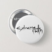Extreme Faith Ronde Button 5,7 Cm (Voorkant /achterkant)