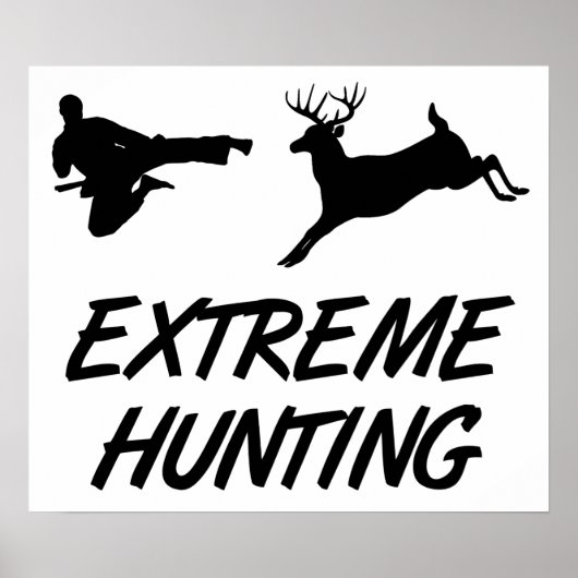 Extreme Hunting Karate Kick Deer Poster (Voorkant)