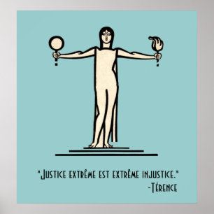 Extreme justitie Franse  citaat Terence Poster