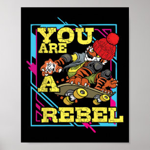 Extreme Rebel Motivatie Skateboarden Lance Train Poster