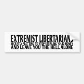 Extremistische libertariërs bumpersticker (Voorkant)