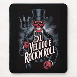 Exu Veludo é Rock'N'Roll #1 Muismat