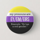 Ey/Em Pronouns - Nonbinary vlag Ronde Button 5,7 Cm (Voorkant)