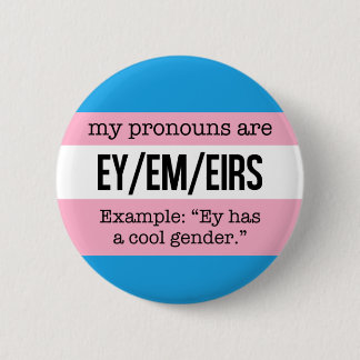 Ey/Em Pronouns - Transgender Flag Ronde Button 5,7 Cm