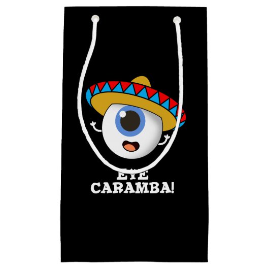 Eye Caramba Funny Mexican Pun Dark BG Klein Cadeauzakje (Voorkant)