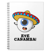 Eye Caramba Funny Mexican Pun Notitieboek (Voorkant)
