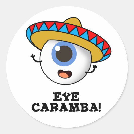Eye Caramba Funny Mexican Pun Ronde Sticker (Voorkant)