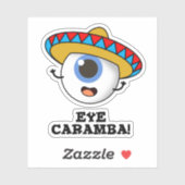 Eye Caramba Funny Mexican Pun Sticker (Vel)
