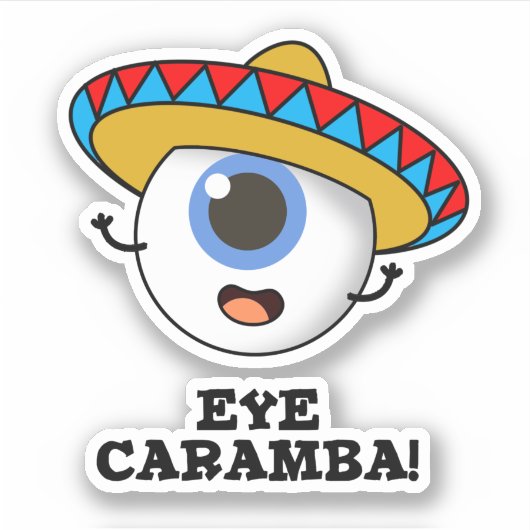 Eye Caramba Funny Mexican Pun Sticker (Voorkant)