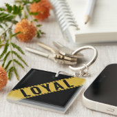 Eye-catching Customizable LOYAL Text Statement Sleutelhanger (Voorkant Rechts)
