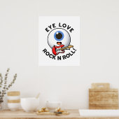 Eye Love Rock and Roll Funny Eyeball Pun Poster (Keuken)