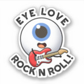 Eye Love Rock and Roll Funny Eyeball Pun Sticker (Voorkant)