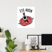 Eye-nion Funny Onion Pun Poster (Thuiskantoor)