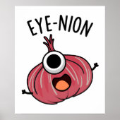 Eye-nion Funny Onion Pun Poster (Voorkant)