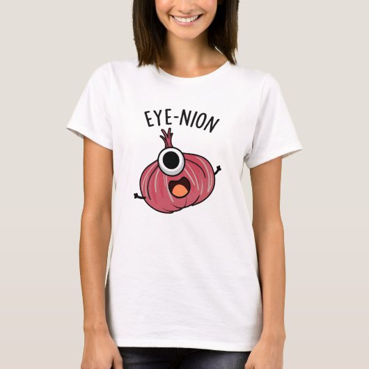 Eye-nion Funny Onion Pun T-shirt (Voorkant)
