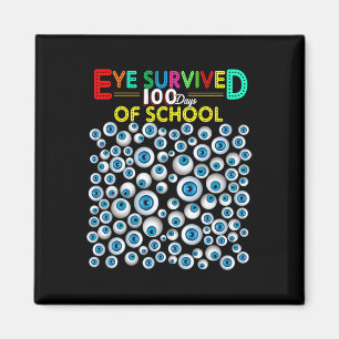 Eye overleefde 100 dagen van school leraar Kinder  Magneet