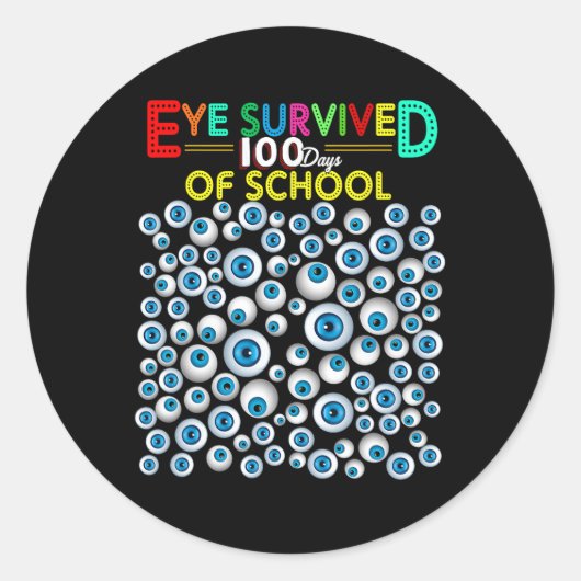 Eye overleefde 100 dagen van school leraar Kinder  Ronde Sticker (Voorkant)