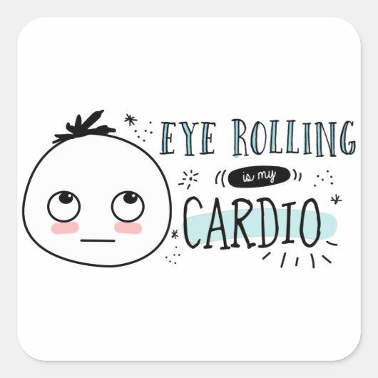 Eye Rolling is mijn Cardio The Woolies Meme Sticke Vierkante Sticker (Voorkant)