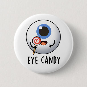 Eye Snoep Funny Eyeball Pun Ronde Button 5,7 Cm