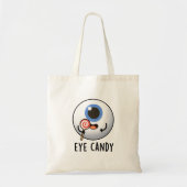 Eye Snoep Funny Eyeball Pun Tote Bag (Voorkant)