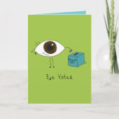 Eye Voted - Funny Voting Election Pun Kaart (Voorkant)