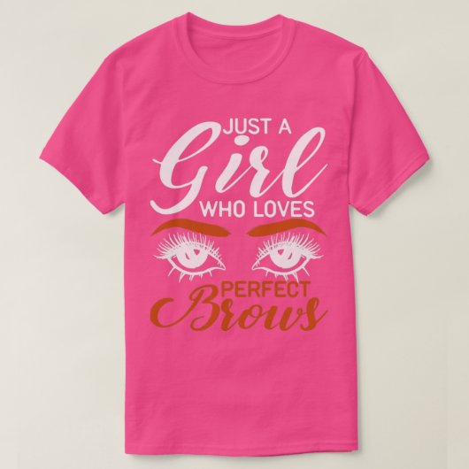 Eyebrow Makeup Artist Girls Beautician Funny Brow T-shirt (Design voorkant)