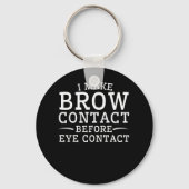 Eyebrow Microblading maakt Brow Contact Sleutelhanger (Voorkant)