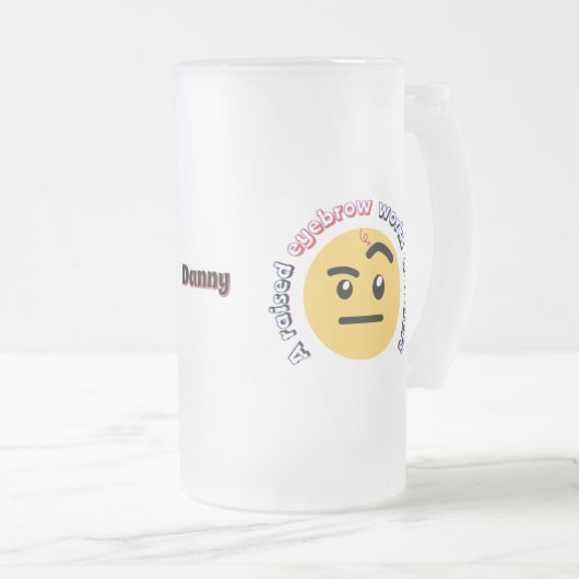 Eyebrow Sass: A Raised Eyebrow Works Wonders Matglas Bierpul (Voorkant rechts)