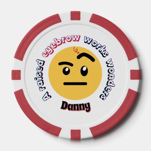 Eyebrow Sass: A Raised Eyebrow Works Wonders Poker Chips (Voorkant)