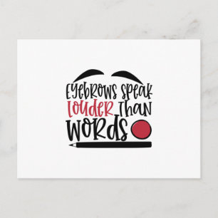 Eyebrows spreken luider dan woorden design - Makeu Briefkaart