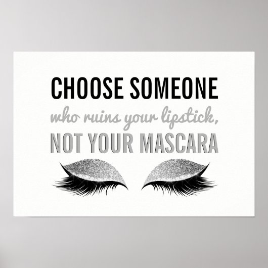 Eyelash Makeup Inspirerend Quote Black en White Poster (Voorkant)