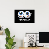 Eyes Baby Funny Ice Eyeballs Pun Poster (Thuiskantoor)